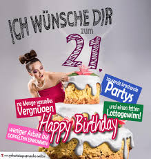Gluckwunsche Geburtstagskarte 21 Geburtstag Mit Torte Geburtstagsspruche Welt