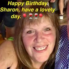 Happy Birthday Sharon, have a lovely day. 🎈🍷🍷🍷🎈