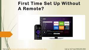 Some common causes of wifi network. First Time Set Up Without A Remote By Rokucom Support Issuu