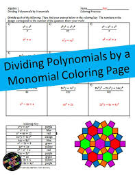Dividing Polynomials By A Monomial Coloring Activity Polynomials Geometry Lesson Plans Math Lesson Plans