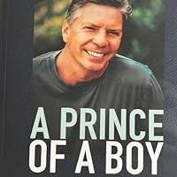 Amazon.com: A Prince of a Boy: How One Gay Catholic Helped Change the World  (Audible Audio Edition): Brian McNaught, Brian McNaught, Cascade Books, an  imprint of Wipf and Stock Publishers: Books