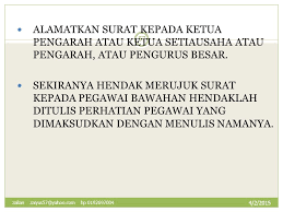 Surat rasmi kepada pengarah / cikgu hijau: Penulisan Surat Memo Dan Rasmi Ppt Download