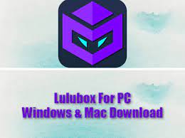 Lulubox For Pc Mac Free Download Windows 10 8 7 Laptop
