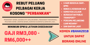 Untuk permulaan mula berkhidmat gaji dianggarkan sekitar rm 1800. Pengambilan Segera Pelbagai Jawatan Kosong Bidang Perbankan Di Setiap Negeri