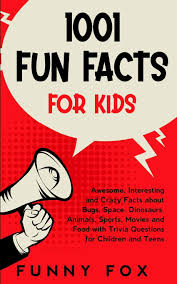 Learn about common food allergies in kids in this article. Buy 1001 Fun Facts For Kids Awesome Interesting And Crazy Facts About Bugs Space Dinosaurs Animals Sports Movies And Food With Trivia Questions For Children And Teens Book Online At Low Prices