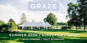Graze at Pineland Farms July 24, 2026
