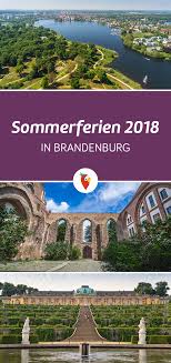 Sommerferien In Brandenburg Wohin Im Sommer Verreisen Reisen Urlaub Verreisen
