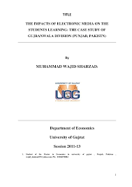 PDF) THE IMPACTS OF ELECTRONIC MEDIA ON THE STUDENTS LEARNING: THE CASE  STUDY OF GUJRANWALA DIVISION (PUNJAB, PAKISTN)