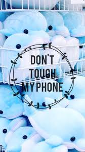 Check spelling or type a new query. Don T Touch My Phone Wallpapers Top Free Don T Touch My Phone Backgrounds Wallpaperaccess