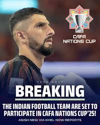 The Indian Football Team are set to replace Malaysia in the upcoming CAFA  Nations Cup 2025, scheduled to take place from August 29 to September 8 in  Uzbekistan and Tajikistan. @7negiashish Reports “