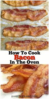 How To Cook Perfect Crispy Bacon In The Oven With Almost No Mess To Clean Up Get That Same Crispy Crunchy Smoky Bacon In The Oven Cooking Diy Food Recipes