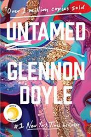 Untamed Book Summary By Glennon Doyle Allen Cheng