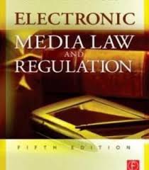 Electronic Media Law And Regulation Fifth Edition Pdf Electronic Media Regulators Electronics