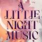 A Little Night Music
