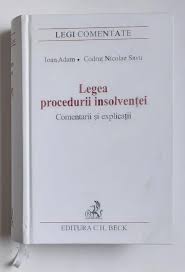 85/2014 si legea insolventei persoanelor fizice nr. Ioan Adam Codrut Nicolae Savu Legea Insolventei Comentarii Si Explicatii 2006 Okazii Ro