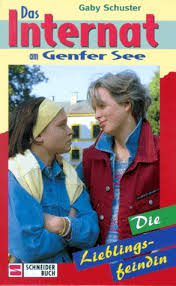 Sie wird seit dem 15. 9783505103957 Die Lieblingsfeindin Aus Der Serie Das Internat Am Genfer See Abebooks 3505103950