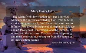 Mary Baker Eddy Quote From Science And Health With Key To The Scriptures Christian Science Science Mary Baker Eddy