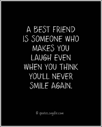 Best Friend Quotes And Sayings With Image Send This Pin To Your Best Friend Best Friend Texts Friends Quotes Best Friend Quotes Bff Quotes