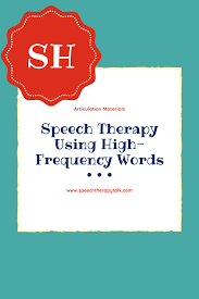 I Finished Sh These Materials Utilize High Frequency Words For The Generalization Phase Of Articul High Frequency Words Phrases And Sentences Speech Therapy