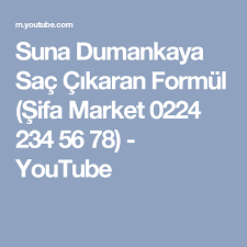 Suna Dumankaya Sac Cikaran Formul Sifa Market 0224 234 56 78 Youtube Fibromiyalji Youtube Sifali Otlar
