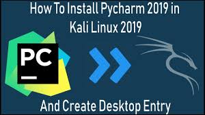 How To Install Pycharm In Kali Linux 2019 And Create Desktop Entry Of It Linux Coding In Python Development