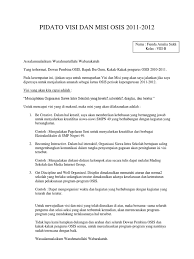 Maybe you would like to learn more about one of these? Pidato Visi Dan Misi Osis 2011 Pdf