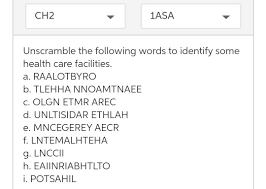 Health research for action www.healthresearchforaction.org. Solved Ch2 1asa Unscramble The Following Words To Identify Chegg Com