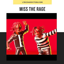 Printed edge to edge with no boarders 18 x 22. Trippie Redd Miss The Rage Lyrics Playboi Carti Lyrics Addiction