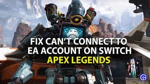 The main reason why i want it on ps4 is because many people could save so much money and have access to so many more games (if you're on a budget. Apex Legends Can T Connect To Ea Account On Nintendo Switch