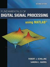 Fundamentals Of Digital Signal Processing Using Matlab Ebook Rental Digital Signal Processing Signal Processing Electrical Engineering Books
