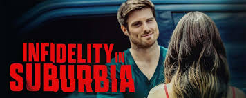  download film Infidelity In Suburbia 2017