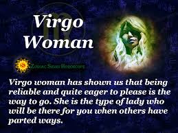 Cancer is an unpredictable sign, with a little of everything at different times. Virgo Woman Characteristics And Personality Traits Of Virgo Female