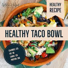I usually added a little lettuce and. Healthy Taco Bowl Recipe Natalie Hodson