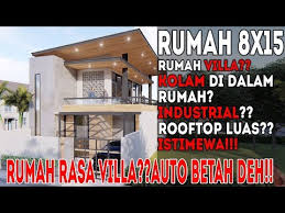 Tapi ya bukan satu2nya kan gan & sis. Desain Rumah 8x15 3kamar Tidur Serasa Punya Villa Banyak Bukaan