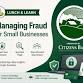 Managing Fraud for Small Businesses