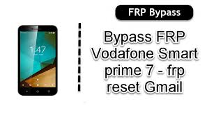 Unlock your mobile when you forgot . Bypass Frp Vodafone Smart Prime 7