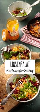 Linsen Salat Mit Maracuja Dressing Rezept Rezept Linsensalat Salat Rezepte