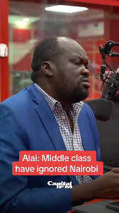 Middle Class Neglect of Nairobi: Insights from Robert Alai