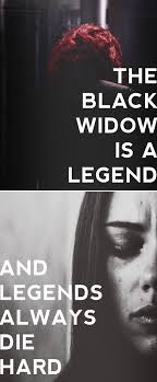 Endgame, and since today marks the original planned release date of black widow, it makes sense. The Black Widow Is A Legend Some Folk Think You Kill A Legend You Ll Become One Too But That S Not How It Work Black Widow Marvel Black Widow Marvel Quotes