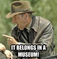 The it belongs in a museum trope as used in popular culture. It Belongs In A Museum Comedy Funny Museum