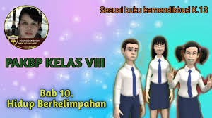 Check spelling or type a new query. Pendidikan Agama Kristen Smp Kelas 8 Bab 10 Hidup Berkelimpahan Youtube