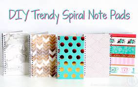 Diy Trendy Spiral Note Pads The Scrap Shoppe Diy Notebook Cover Diy Book Spiral Notebook Diy