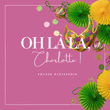 Gâteaux de fête - Pâtisserie française à Amsterdam West Bos en Lommer - Oh  là là, Charlotte !