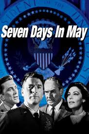 Seven Days in May (1964) - Posters — The Movie Database (TMDB)