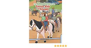 He cactus kid is a small town supervillain who's come to miracle city to break into big time villainy. The Adventures Of The Cactus Kids And Friends Book One Rodeo Day Blackwell Janis 9781635751864 Amazon Com Books
