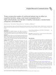 Pdf Three Consecutive Weeks Of Nutritional Ketosis Has No Effect On Cognitive Function Sleep And Mood Compared With A High Carbohydrate Low Fat Diet In Healthy Individuals A Randomized Crossover Controlled Trial