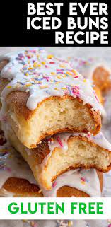 Gluten Free Iced Buns Recipe Dairy Free Vegan Low Fodmap Recipe In 2021 Recipes Bun Recipe Iced Buns