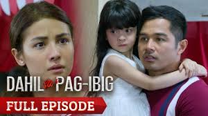 Dahil Sa Pag-Ibig: Full Episode 43