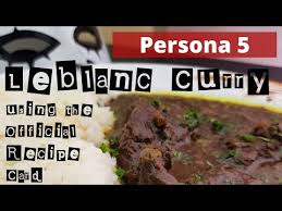 Fire curry (そこそこのカレー激辛, sokosoko no karee gekikara)? I Translated The Persona 5 Leblanc Curry Recipe Card That Was Available To Purchase Last Year Alongside The Official Curry Curry Recipes Persona 5 Recipe Cards