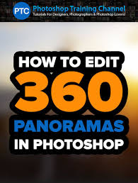 How To Edit 360 Spherical Panoramas In Photoshop Cc Best Non Destructive Workflow Photoshop Photoshop Training Photoshop Tutorial